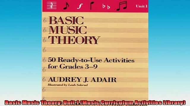 EBOOK ONLINE Basic Music Theory Unit 1 Music Curriculum Activities Library BOOK ONLINE