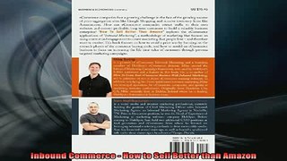 READ book  Inbound Commerce  How to Sell Better than Amazon Free Online