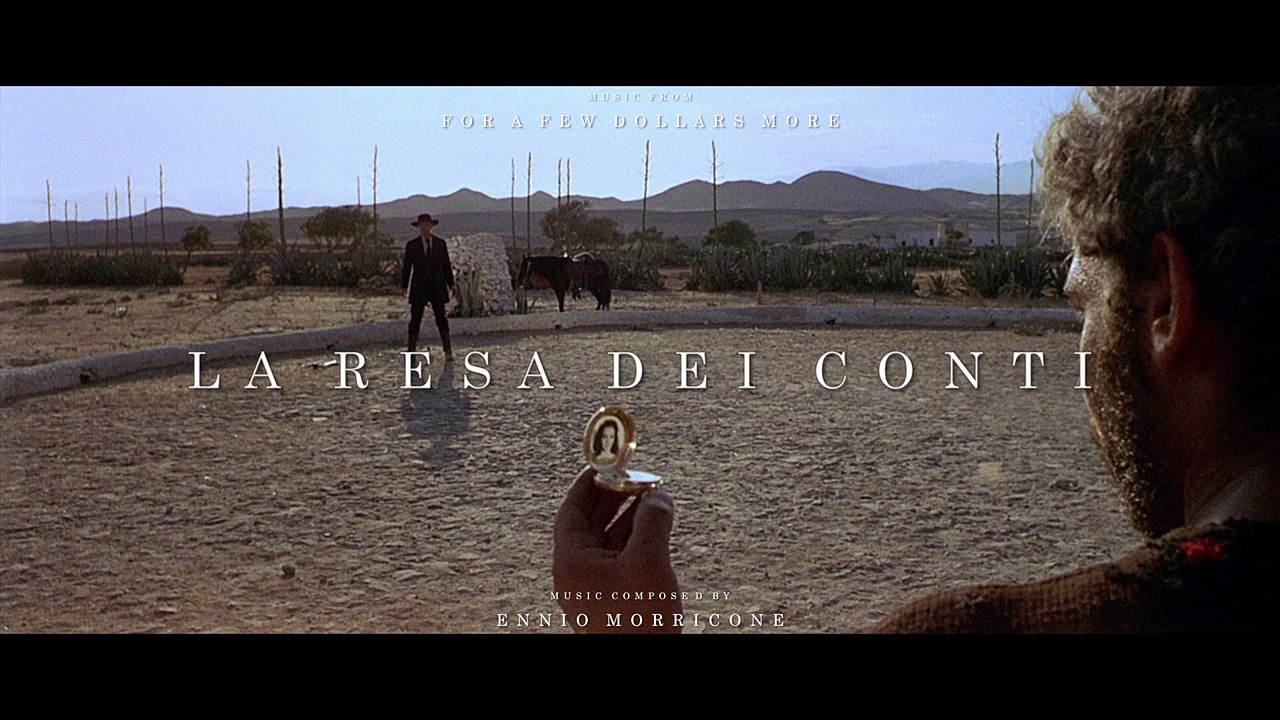 "For a Few Dollars More" Soundtrack - La resa dei conti