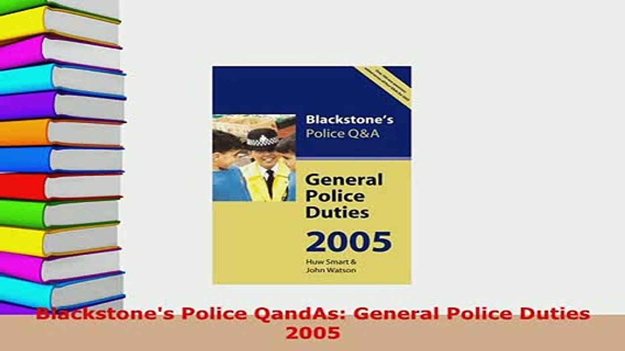 Download  Blackstones Police QandAs General Police Duties 2005  EBook