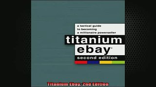 READ book  Titanium Ebay 2nd Edition Free Online