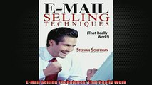 FREE EBOOK ONLINE  EMail Selling Techniques That Really Work Full EBook