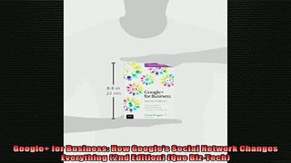 READ book  Google for Business How Googles Social Network Changes Everything 2nd Edition Que Online Free