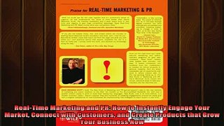 READ book  RealTime Marketing and PR How to Instantly Engage Your Market Connect with Customers and Free Online
