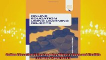 FREE DOWNLOAD  Online Education Using Learning Objects Open and Flexible Learning Paperback  DOWNLOAD ONLINE