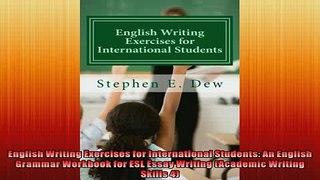READ book  English Writing Exercises for International Students An English Grammar Workbook for ESL  FREE BOOOK ONLINE