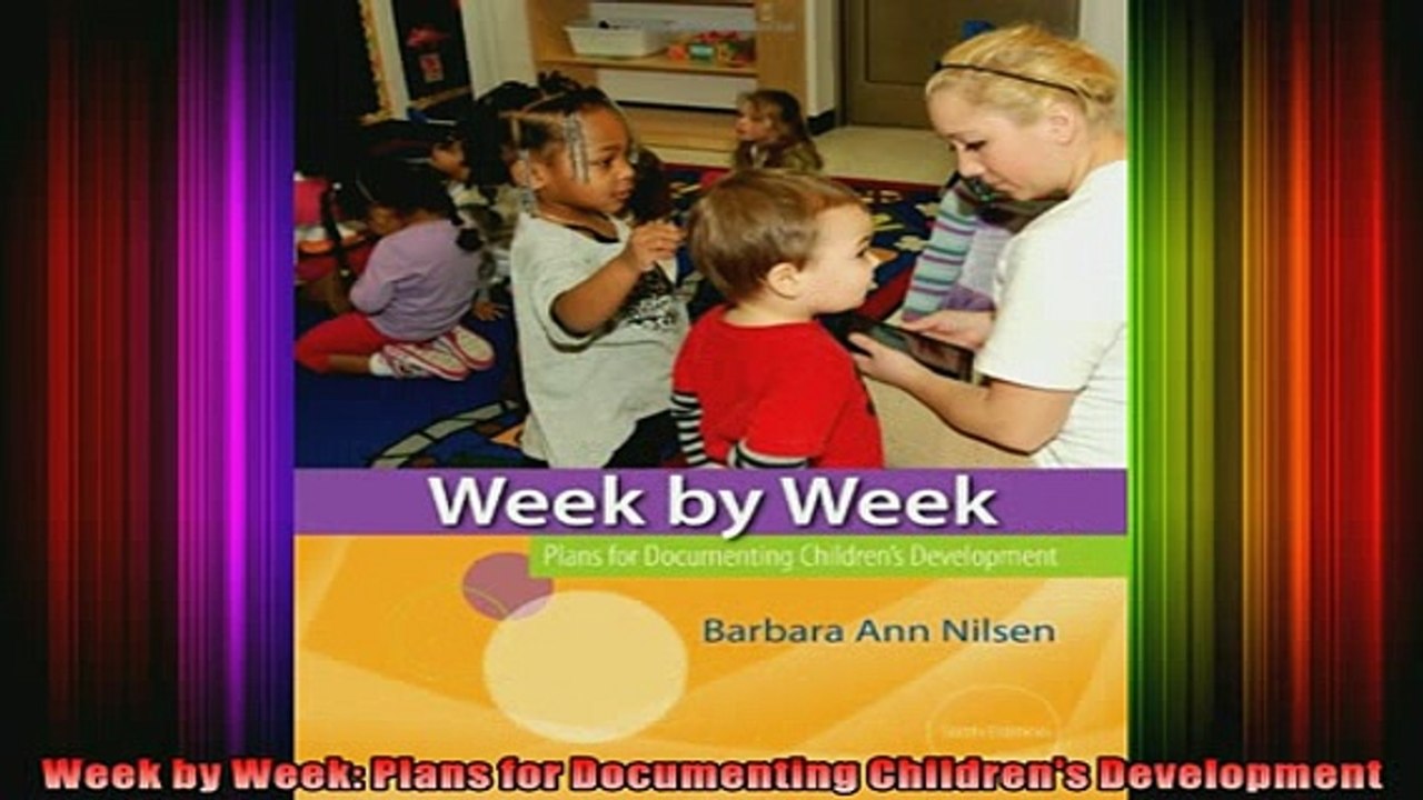 Free PDF Downlaod  Week by Week Plans for Documenting Childrens Development READ ONLINE