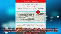 FREE EBOOK ONLINE  Choosing the Right Practice Location The Overlooked Ways Demographics PPOs Taxes  Online Free