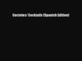 Download Cocteles / Cocktails (Spanish Edition) PDF Online