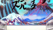 Ragnastrike Angels Episode 07