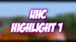 UHC HIGHLIGHT 1H SUR EPICUBE ! - Minecraft UHC HighLight 1
