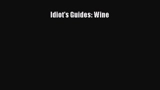 Read Idiot's Guides: Wine Ebook Free