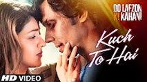Kuchh To Hai Armaan Malik Do Lafzon Ki Kahaani Full Video Song
