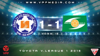 SHB ĐÀ NẴNG 1-1 SLNA | HIGHLIGHTS
