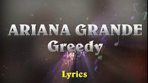 Ariana Grande – Greedy (Lyrics)