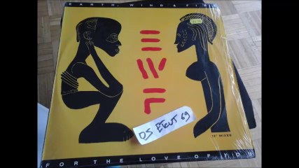 EARTH WIND & FIRE -FOR THE LOVE OF YOU(RIP ETCUT)COLUMBIA REC 90