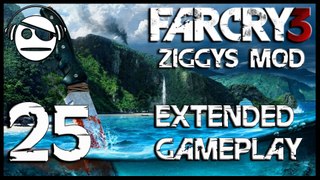 Far Cry 3 | Extended Gameplay walkthrough | Ep 25 | W/ Ziggys Mod