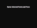 [PDF] Byron: Selected Poetry and Prose Read Online