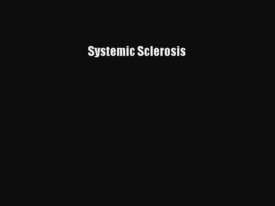 Read Systemic Sclerosis Ebook Free