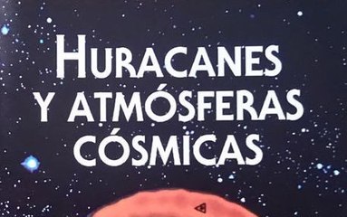 Enciclopedia Astronomía 31 - Huracanes y Atmósferas Cósmicas