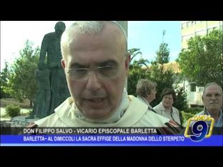 Barletta |  La sacra effige della Madonna dello Sterpeto al Dimiccoli