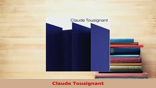 PDF  Claude Tousignant Read Full Ebook