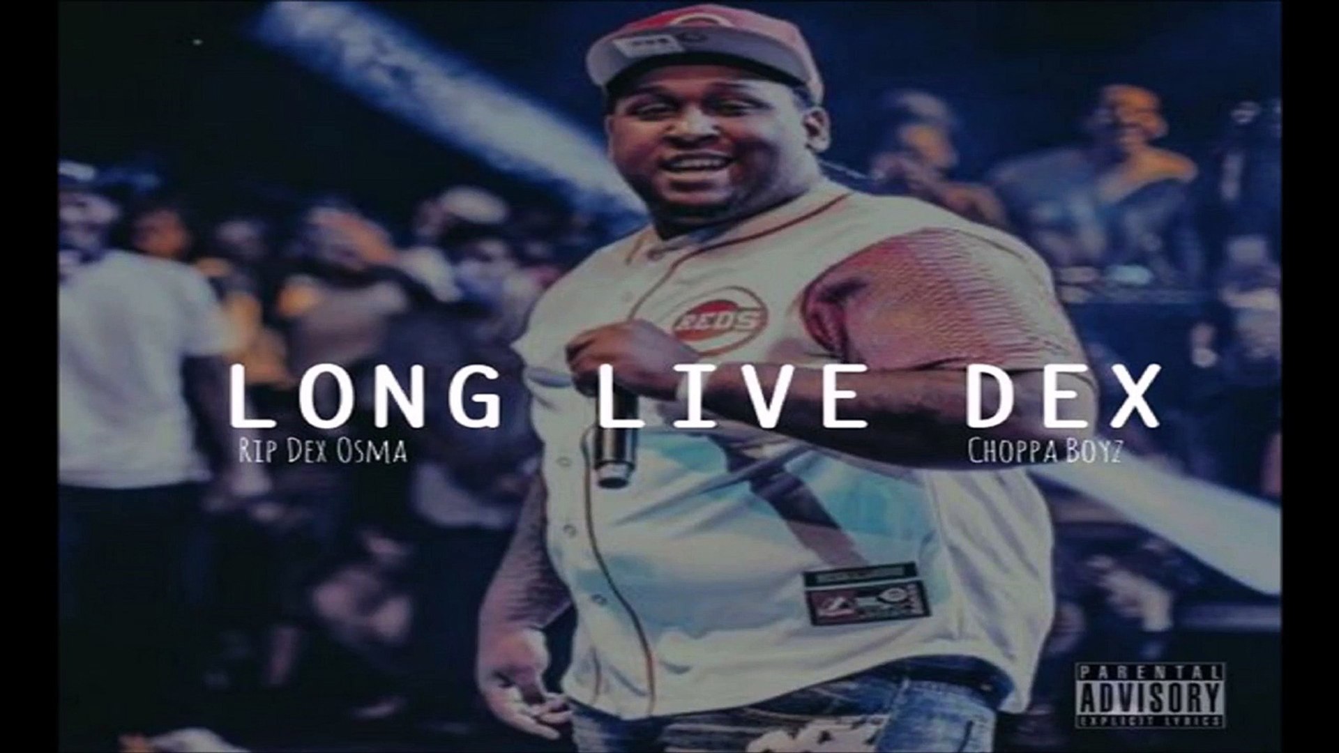 Dex Osama Choppa Freestyle Long Live Dex Audio Video Dailymotion