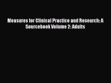 Read Measures for Clinical Practice and Research: A Sourcebook Volume 2: Adults Ebook Free