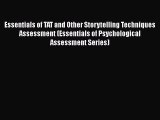 Download Essentials of TAT and Other Storytelling Techniques Assessment (Essentials of Psychological