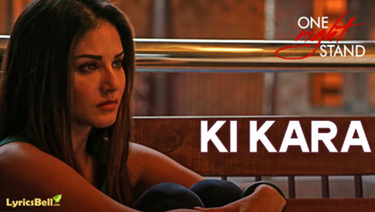Ki Kara - One Night Stand - Full HD SONG 2016 - SUNNY LEONE