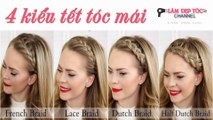 4 cách tết tóc mái - dễ thương - không bao giờ lỗi thời (Full HD)