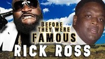 RICK ROSS - Before They Were Famous