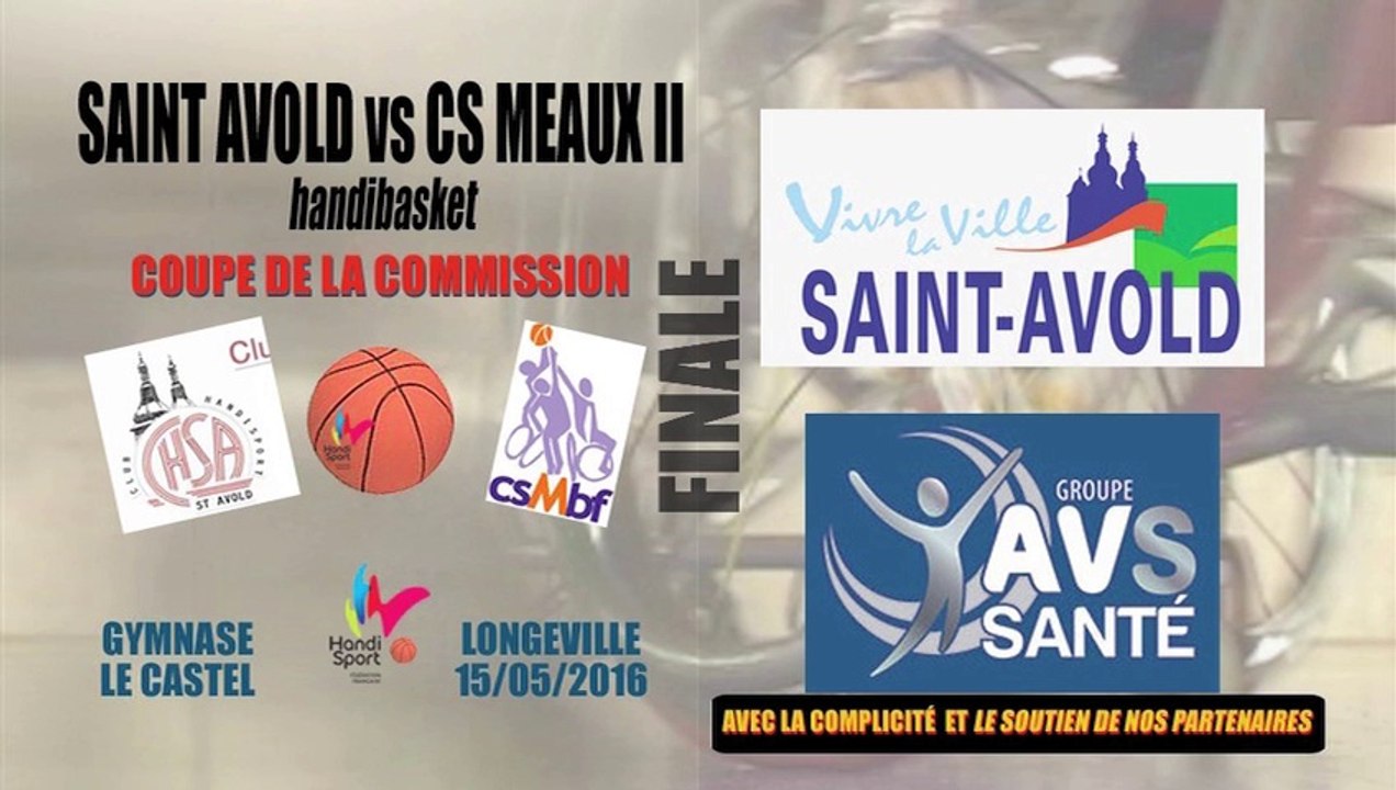 HANDIBASKET ST AVOLD vs MEAUX II-FINALE COUPE DE LA COMMISSION
