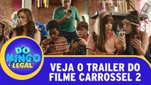 Assista ao trailer do filme Carrossel 2 - O Sumiço de Maria Joaquina!