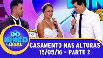 Casal passa por provas para conseguir dinheiro do casamento! - Parte 2
