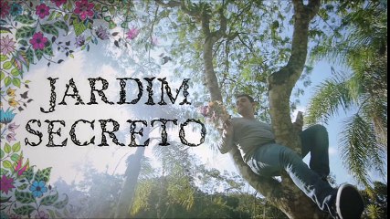 MEU JARDIM SECRETO ♫