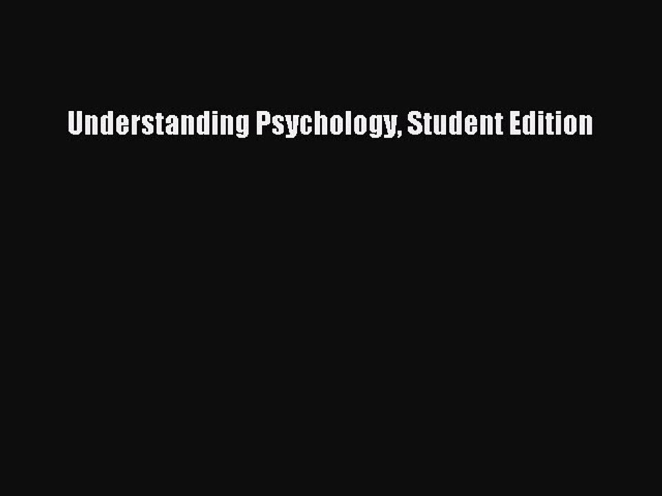 Read Understanding Psychology Student Edition Ebook Free