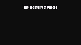 Download The Treasury of Quotes Ebook Online