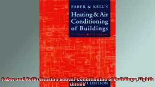 READ book  Faber and Kells Heating and Air Conditioning of Buildings Eighth Edition Full EBook