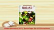 PDF  Salad Dressing 101 Dressings for All Occasions PDF Book Free