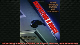 READ book  Inspecting a House A Guide for Buyers Owners and Renovators Online Free