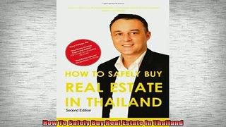 READ book  How To Safely Buy Real Estate In Thailand Online Free