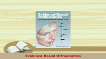 Read  EvidenceBased Orthodontics Ebook Free