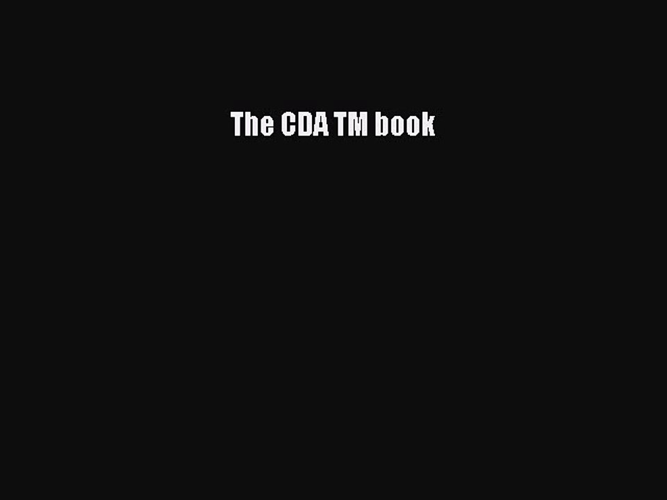 Download The CDA TM book PDF Online