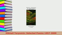 Download  Mikhail Yeryomin Selected Poems 19572009  EBook