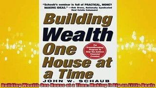 READ book  Building Wealth One House at a Time Making it Big on Little Deals Online Free