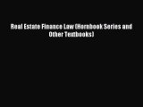 Download Real Estate Finance Law (Hornbook Series and Other Textbooks) Free Books