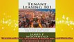 READ book  Tenant Leasing 101 The Essential Business and Legal Strategies for Negotiating Your Lease Full EBook