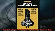 READ book  Keys to Buying a Foreclosed Home Barrons Business Keys Full Free