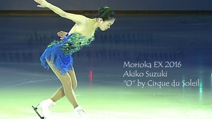 2016 Morioka EX Akiko Suzuki ◆ "O"by Cirque du Soleil